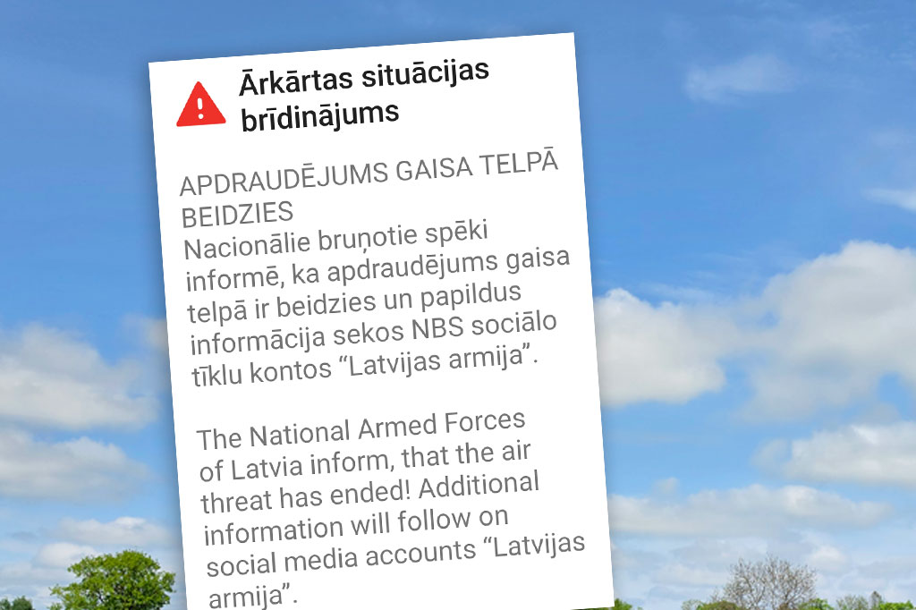 Iespējamais apdraudējums Latvijas gaisa telpā beidzies